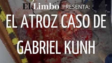 gabriel kunh cuerpo|El Asesinato De Gabriel Kuhn